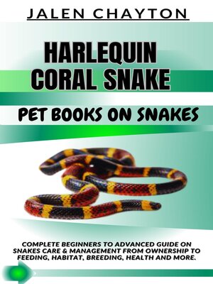 cover image of HARLEQUIN CORAL SNAKE  PET BOOKS ON SNAKES